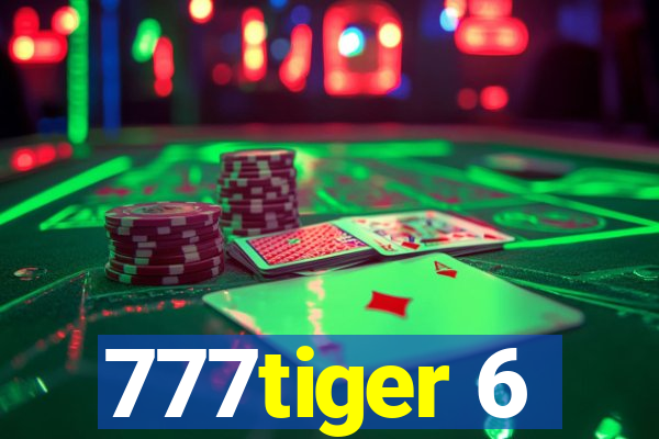 777tiger 6